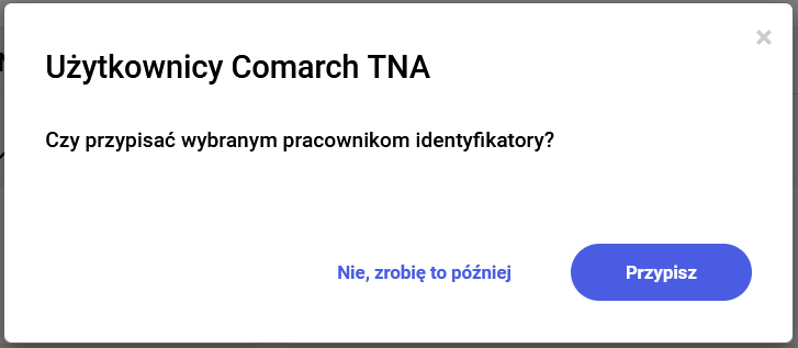 Czy przypisać identyfikatory?